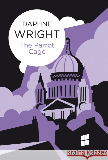 The Parrot Cage Daphne Wright 9781447239048 Policy Press