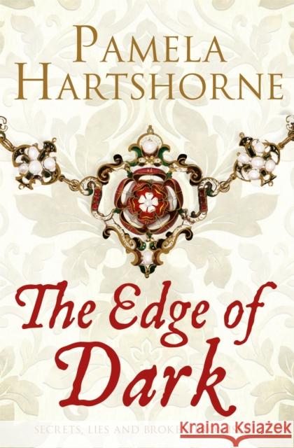 The Edge of Dark Pamela Hartshorne 9781447249559