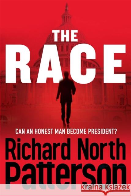 The Race Richard North Patterson 9781447249665