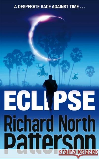 Eclipse Richard North Patterson 9781447254416