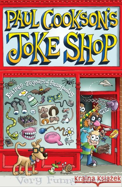 Paul Cookson's Joke Shop Paul Cookson 9781447254652 MACMILLAN CHILDREN'S BOOKS