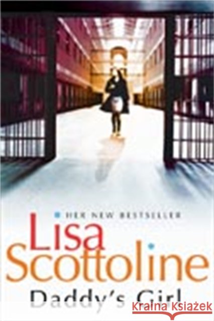 Daddy's Girl Lisa Scottoline 9781447256212