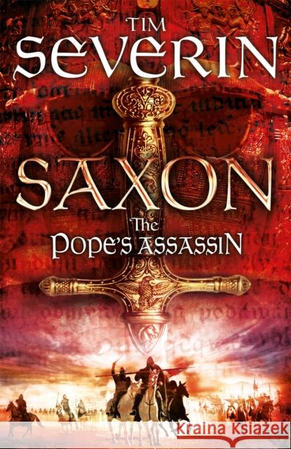 The Pope's Assassin Tim Severin 9781447262244