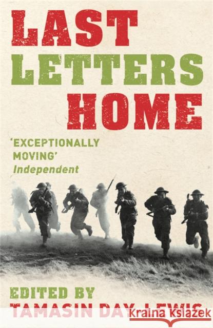 Last Letters Home Tamasin Day-Lewis 9781447263296