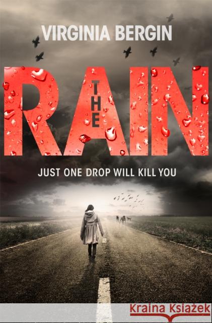 The Rain Virginia Bergin 9781447266068 Pan Macmillan