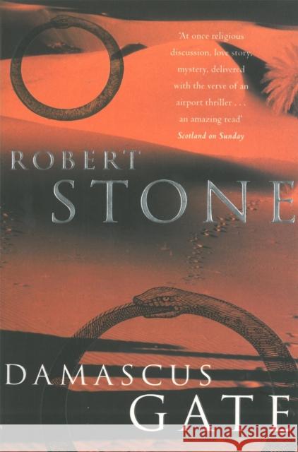 Damascus Gate Robert Stone   9781447266808 Picador