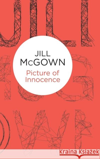 Picture of Innocence Jill McGown   9781447270584 Macmillan Bello