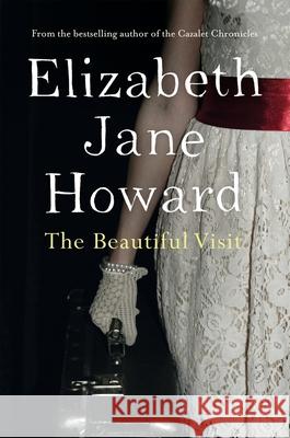 The Beautiful Visit Elizabeth Jane Howard 9781447272205