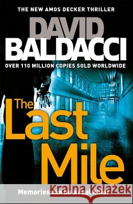 The Last Mile David Baldacci 9781447277538 Pan Macmillan