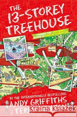 The 13-Storey Treehouse Griffiths Andy 9781447279785