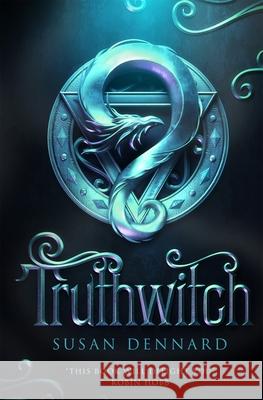 Truthwitch Dennard, Susan 9781447282068