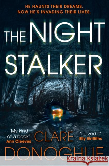 The Night Stalker Clare Donoghue 9781447284741