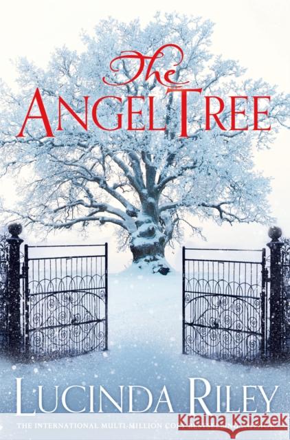 The Angel Tree: A captivating mystery from the bestselling author of The Seven Sisters series Lucinda Riley 9781447288442