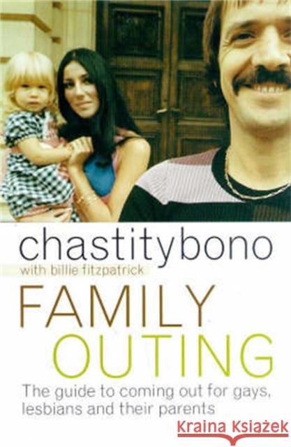 Family Outing  Bono, Chastity 9781447288763