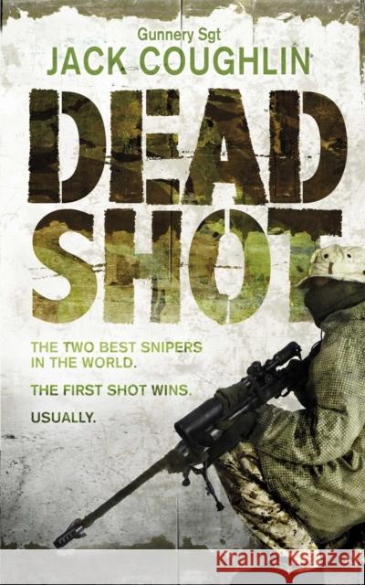 Dead Shot  Coughlin, Jack|||Davis, Donald A. 9781447289135