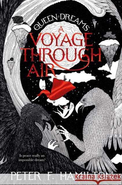 A Voyage Through Air, 3 Hamilton, Peter F. 9781447291169