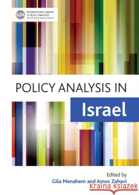 Policy Analysis in Israel Gila Menahem Amos Zehavi Gila Menahem 9781447308041 Policy Press