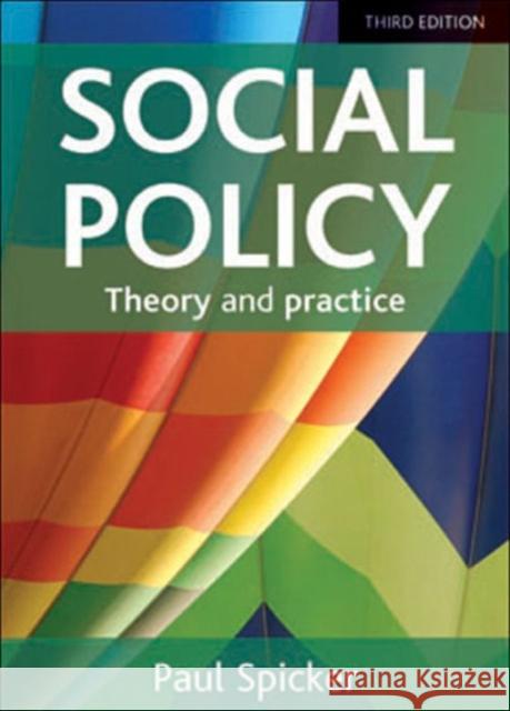 Social Policy: Theory and Practice Spicker, Paul 9781447316091