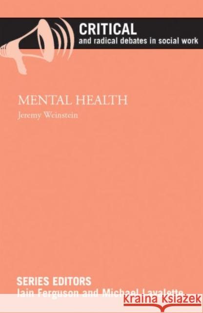 Mental Health Jeremy Weinstein 9781447316176