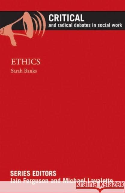 Ethics Sarah Banks 9781447316183