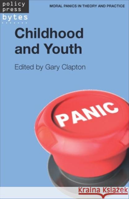 Childhood and Youth  9781447321941 Policy Press