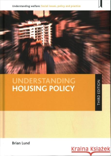 Understanding Housing Policy Brian Lund 9781447330431