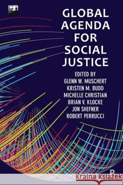 Global Agenda for Social Justice: Volume One Klocke, Brian V. 9781447349129