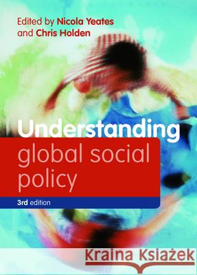 Understanding Global Social Policy  9781447358039 Policy Press