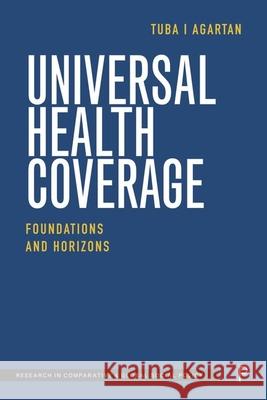Universal Health Coverage: Foundations and Horizons  9781447371847 Policy Press