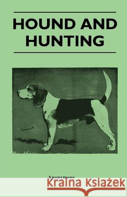 Hound and Hunting Anon 9781447412656