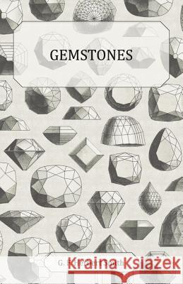 Gemstones G. F. Herbert Smith 9781447417422 Landor Press