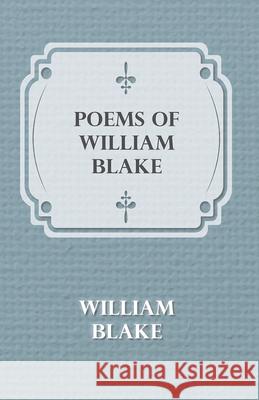 Poems of William Blake William Blake 9781447418191