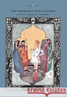 The Emperor's New Clothes - The Golden Age of Illustration Series Hans Christian Andersen 9781447461371