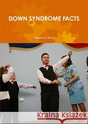 Down Syndrome Facts Maureen Biwi 9781447513612