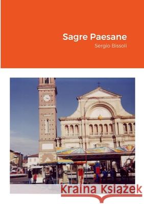 Sagre Paesane Sergio Bissoli 9781447592433