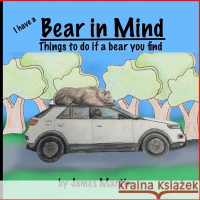 Bear in Mind James Martin 9781447594642