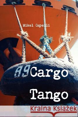 Cargo Tango Mikel Capelli 9781447726821