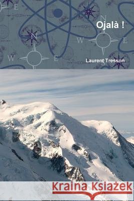 Ojalà ! Tresson, Laurent 9781447757702