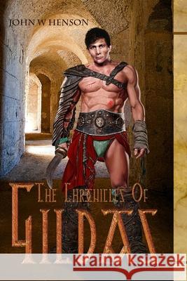 The Chronicles Of Gildas John Henson 9781447777922