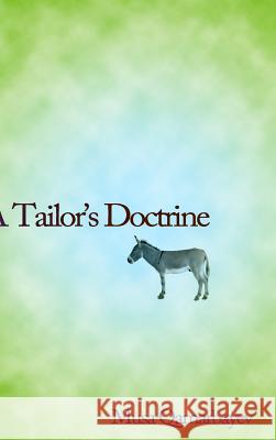 A Tailor's Doctrine Musa Qamarbayev 9781447789147