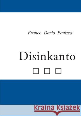 Disinkanto Franco Dario Panizza 9781447795605