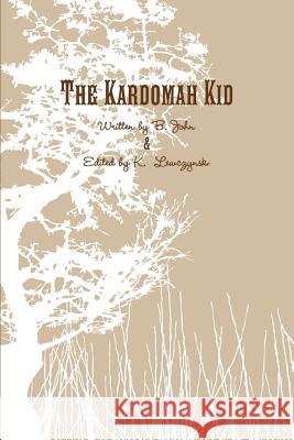 The Kardomah Kid B. John 9781447803805 Lulu.com