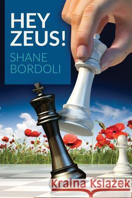 Hey Zeus! Shane Bordoli 9781447815129