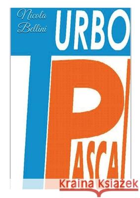 Turbo Pascal Nicola Bellini 9781447835578