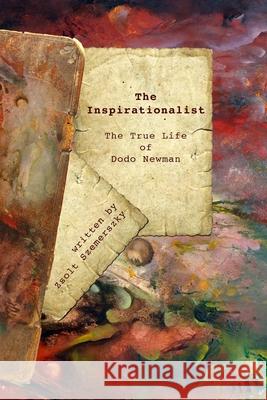 The Inspirationalist Zsolt Szemerszky 9781447866572