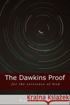 The Dawkins Proof Richard Barns 9781447870715