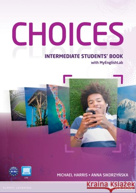 Choices Intermediate Sbk & PIN Code Pack Anna Sikorzynska 9781447905653