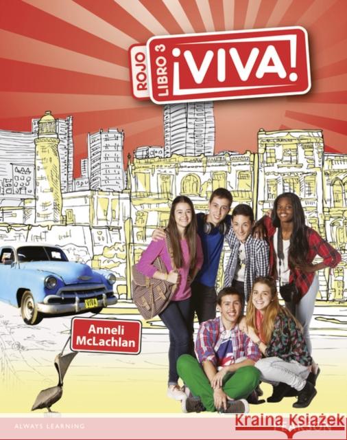 Viva! Pupil Book 3 Rojo McLachlan, Anneli 9781447935278 Pearson Education Limited