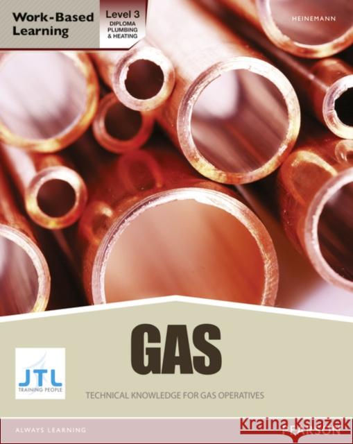 NVQ level 3 Diploma Gas Pathway Candidate handbook JTL Training 9781447935537 Pearson Education Limited