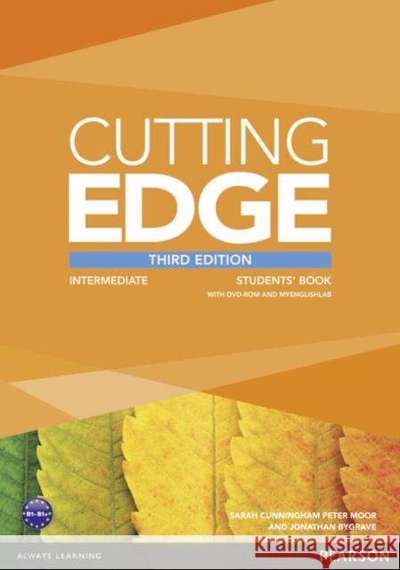 Cutting Edge 3rd Edition Intermediate Students' Book with DVD and MyEnglishLab Pack Moor, Peter|||Bygrave, Jonathan|||Crace, Araminta 9781447944041